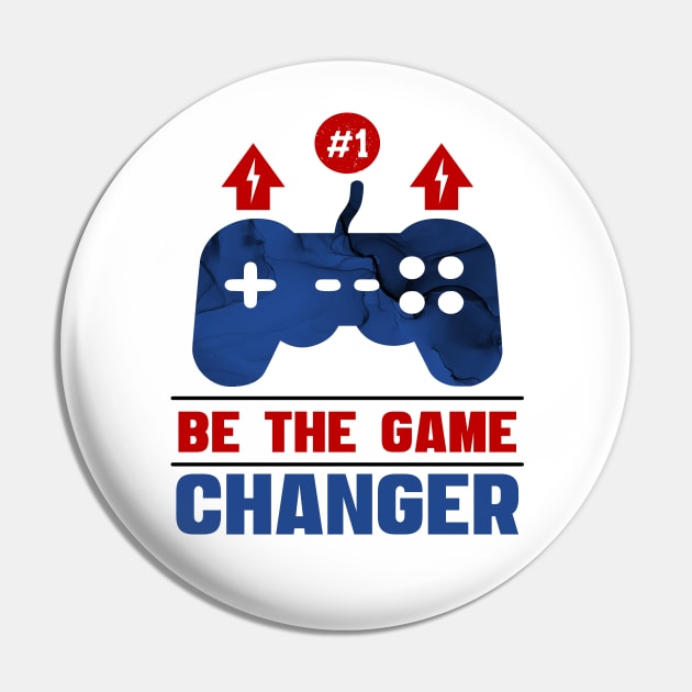 Be The Game Changer Pin by Daily Fashion