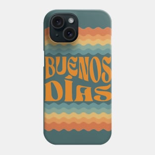 Buenos Días Spanish Good Morning Cute Retro Style Phone Case