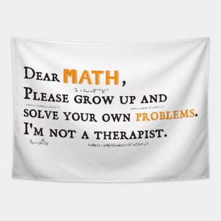 Dear Math math teachers gifts Tapestry