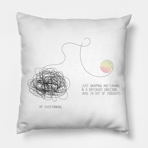 Overcoming overthinking in a creative way inspirational illustration Pillow by SooperYela