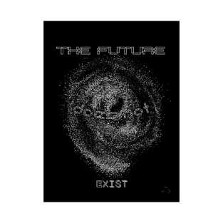 The future does not exist (v2) T-Shirt