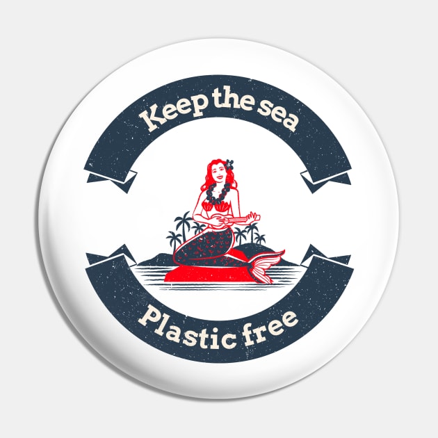 Keep the sea plastic free, siren Pin by Andrew's shop