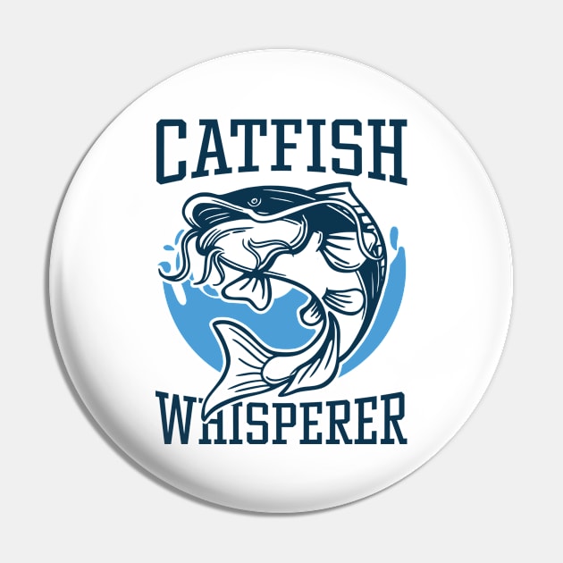 Catfish Whisperer Pin by LuckyFoxDesigns