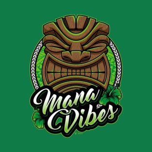 Mana Vibes - Polynesian T-Shirt