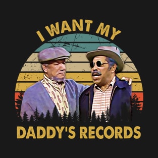 I Wants My Daddy's Records Vintage T-Shirt