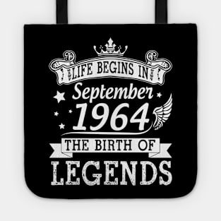 Life Begins In September 1964 The Birth Of Legends Happy Birthday 56 Years Old To Me You Tote