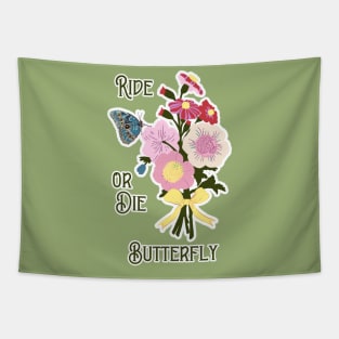 Ride or Die Butterfly Tapestry