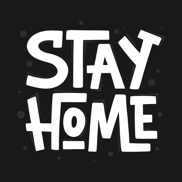 Stay Home | Quarantine 2021 Funny by Shifted Time