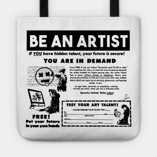 Be an artist Tote