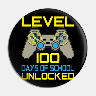 Level 100 completed 100 days of school unlocked Pin