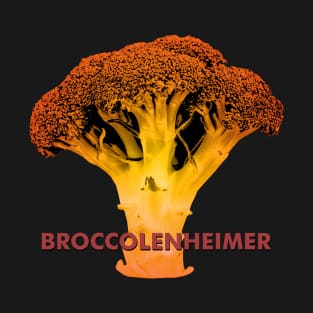 Broccolenheimer T-Shirt