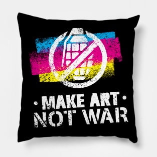 Make Art Not War Pillow