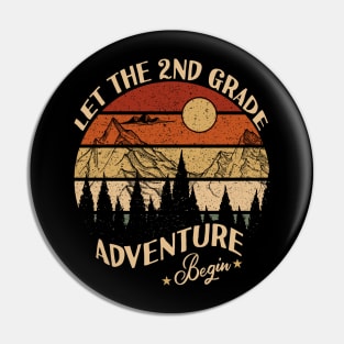 Let The 2nd Grade Adventure Begin Back To School Pin