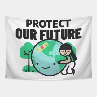 Protect Our Future Tapestry