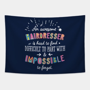 An awesome Hairdresser Gift Idea - Impossible to Forget Quote Tapestry