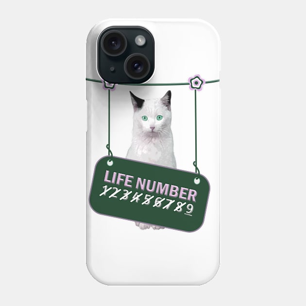 Cat on Life Nine Phone Case by SueNordicDesigns