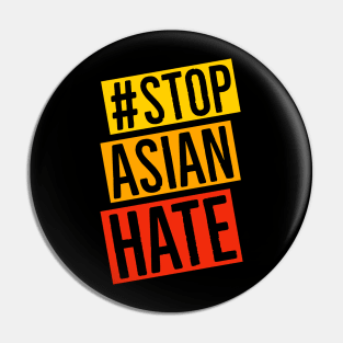 Stop Asian Hate Pin