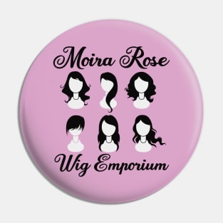 Moira Rose Wig Emporium Schitts Creek Pin