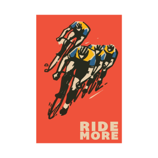 Ride More Vintage Bike Poster T-Shirt