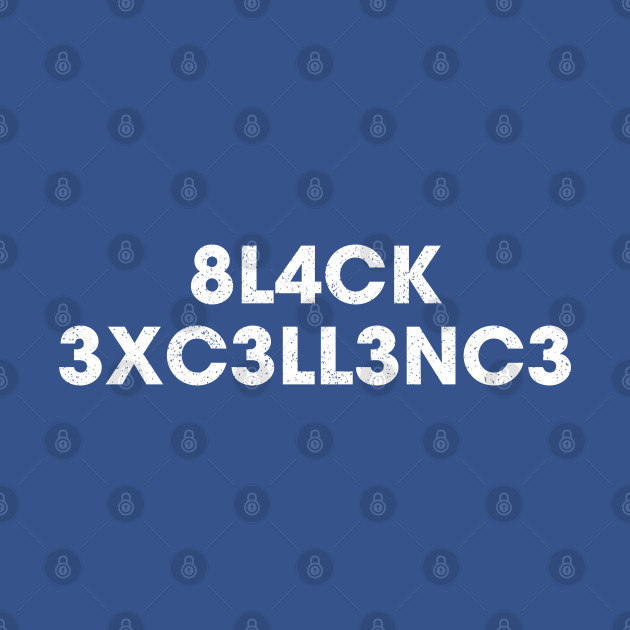 Black Excellence - Black Power - T-Shirt