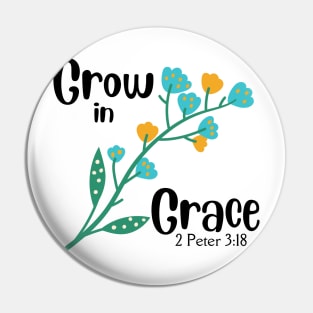 Grow in Grace Black Letters Pin