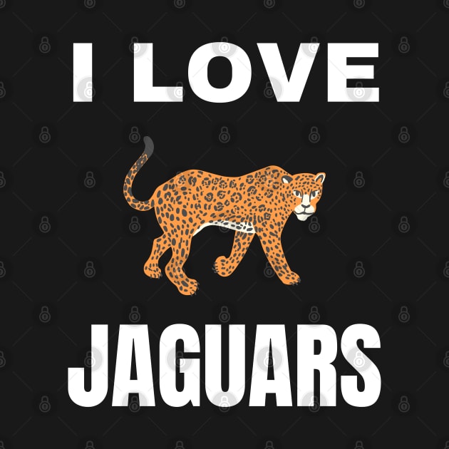 I love Jaguars by InspiredCreative