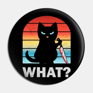 What? Knife cat. Pin