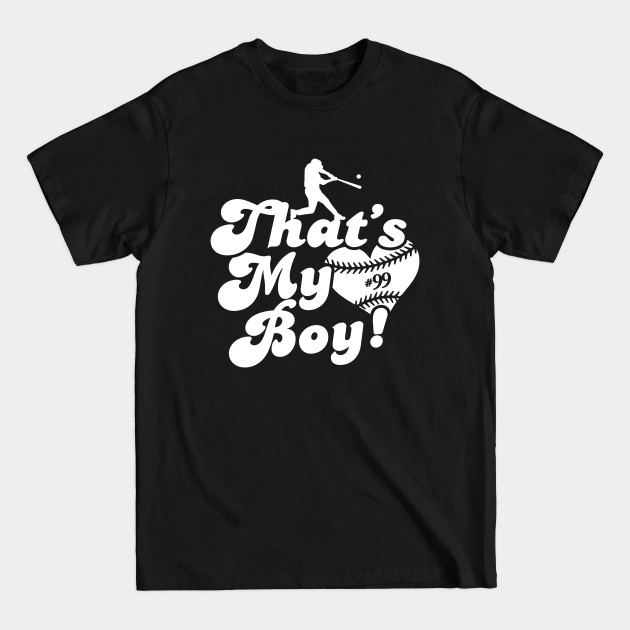 Disover That's My Boy Love Heart Baseball Mom #99 - 99 - T-Shirt