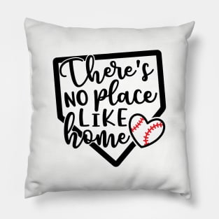 There’s No Place Like Home Baseball Pillow