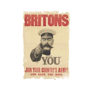 Britons Need You - WW1 Propaganda Poster T-Shirt