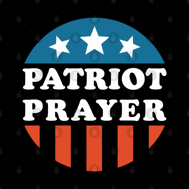 Patriot Prayer by area-design