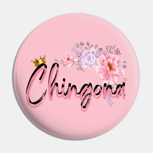 Chingona Vibes Pin