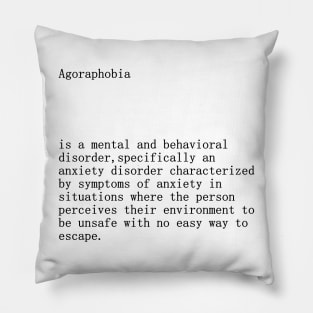 Agoraphobia definition title Pillow