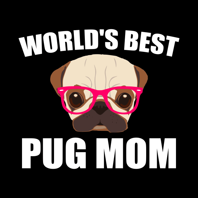 World's Best Pug Mom by kapotka