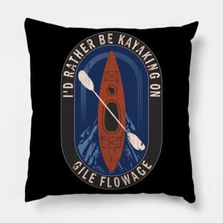 Id Rather Be Kayaking On Gile Flowage in Wisconsin Pillow