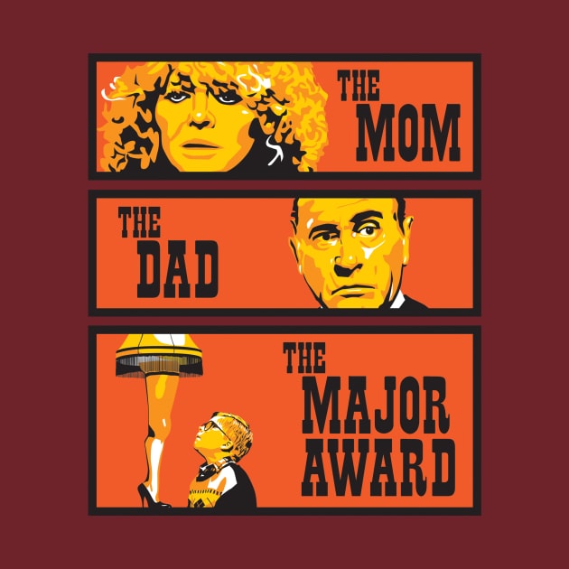 The Mom, The Dad, And The Major Award by TedDastickJr