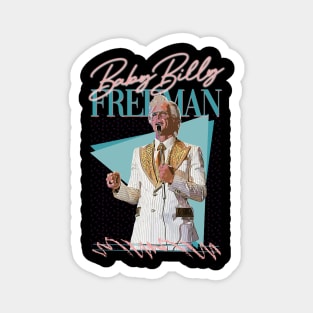 Baby Billy Freeman - 90s Retro Pop / Vaporwave Light Magnet