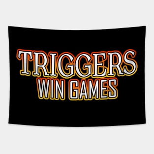 Triggers Win Games Orange Tapestry