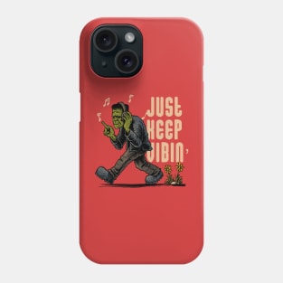 Just Keep Vibin' Phone Case