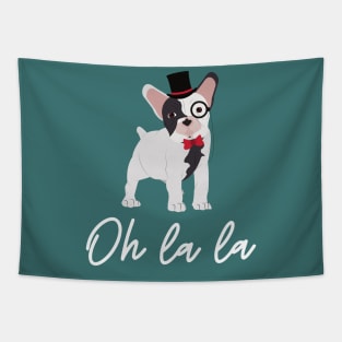 Frenchie Bulldog Oh la la Funny French Dog Tapestry