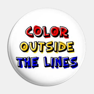 Color Outside the Lines Pin