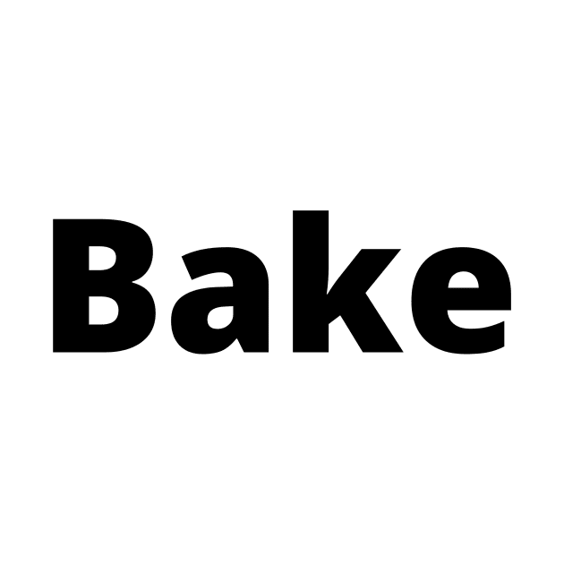 Bake Black Text Typography by Word Minimalism