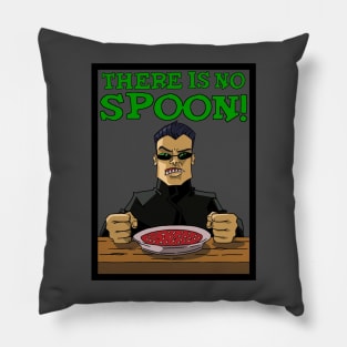 There is no spoon! Pillow