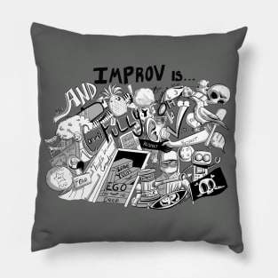 Improv is... Pillow