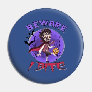 Beware I Bite Halloween Dracula Vampire Pin