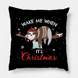 Wake Me When It's Christmas Sloth Pillow