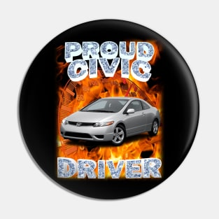 Proud civic driver Pin