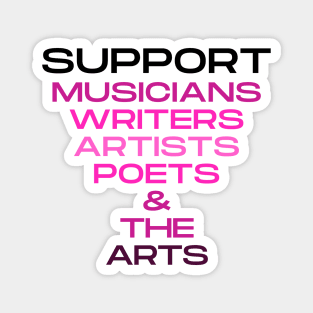 Support The Arts Magnet