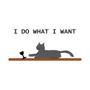 Cats do what they want T-Shirt