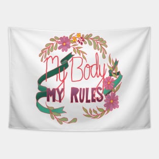 My Body My Rules Tapestry